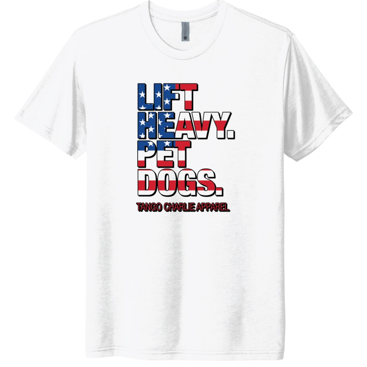 Lift Heavy. Pet Dogs. - 'Murica Edition Tee