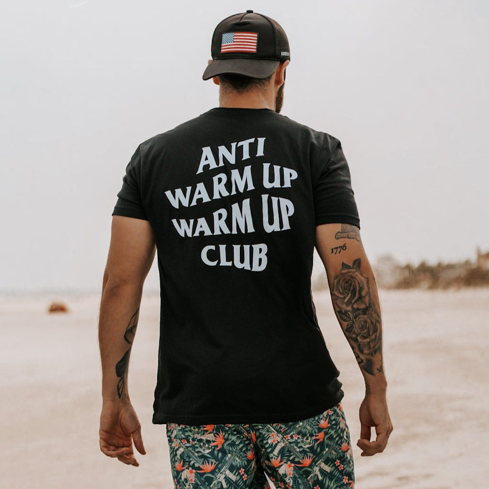 "Anti Warmup, Warmup Club" - Unisex Tee