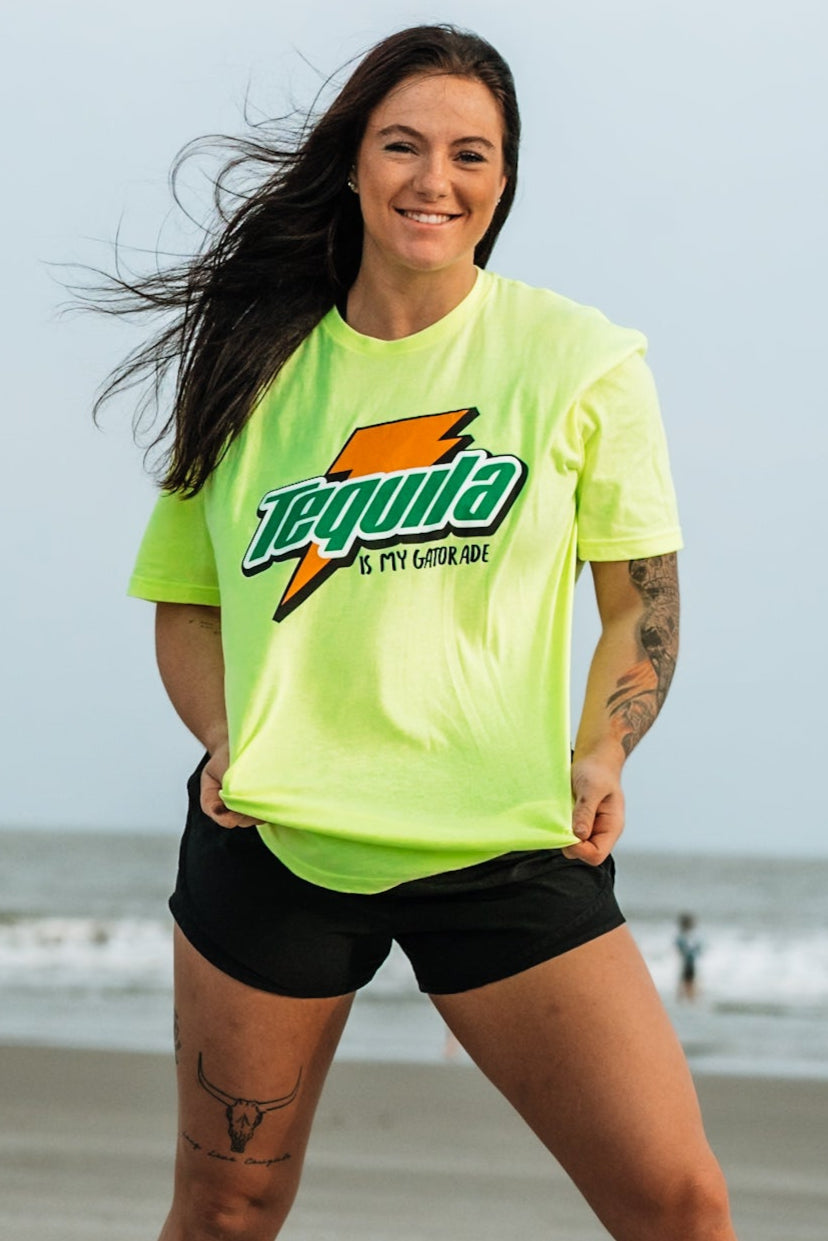 Tequila is my Gatorade - Tee 2.0