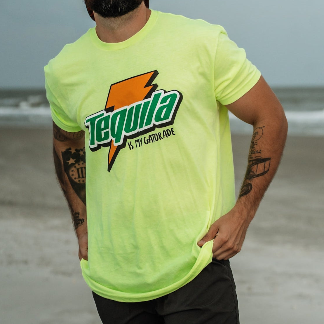 Tequila is my Gatorade - Tee 2.0