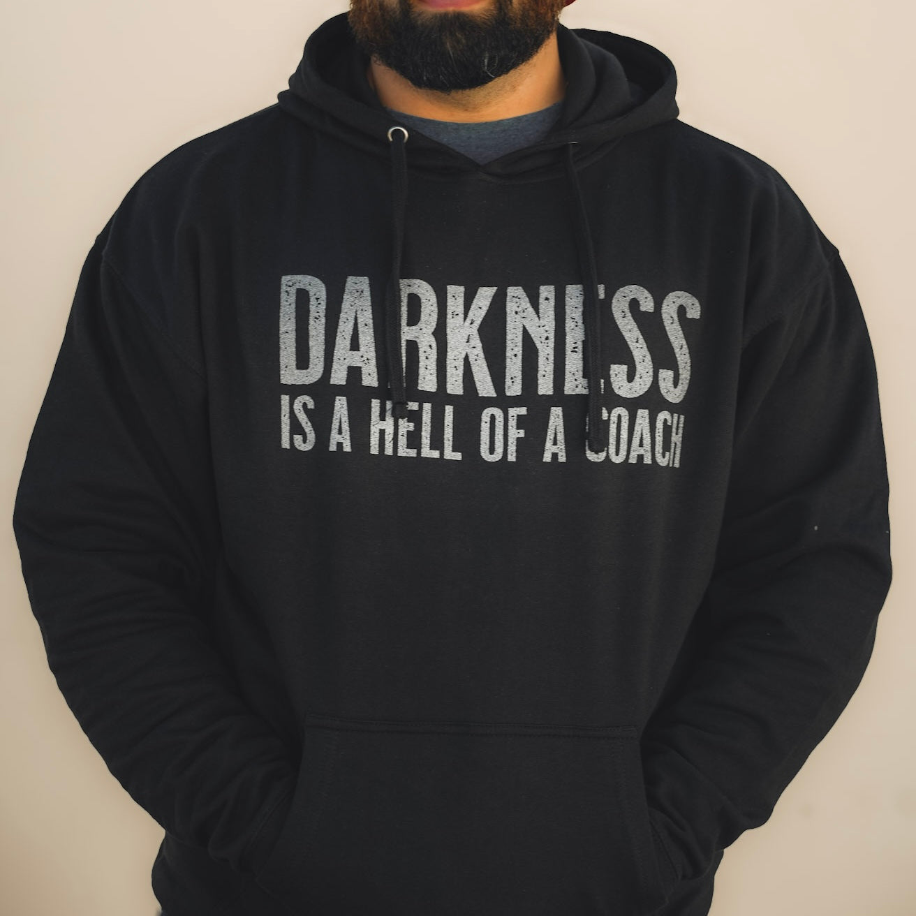 Darkness is a HELL of a Coach - Hoodie