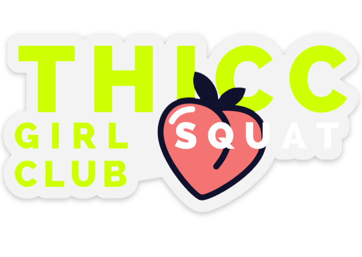 "THICC Girl Squat Club" - Sticker