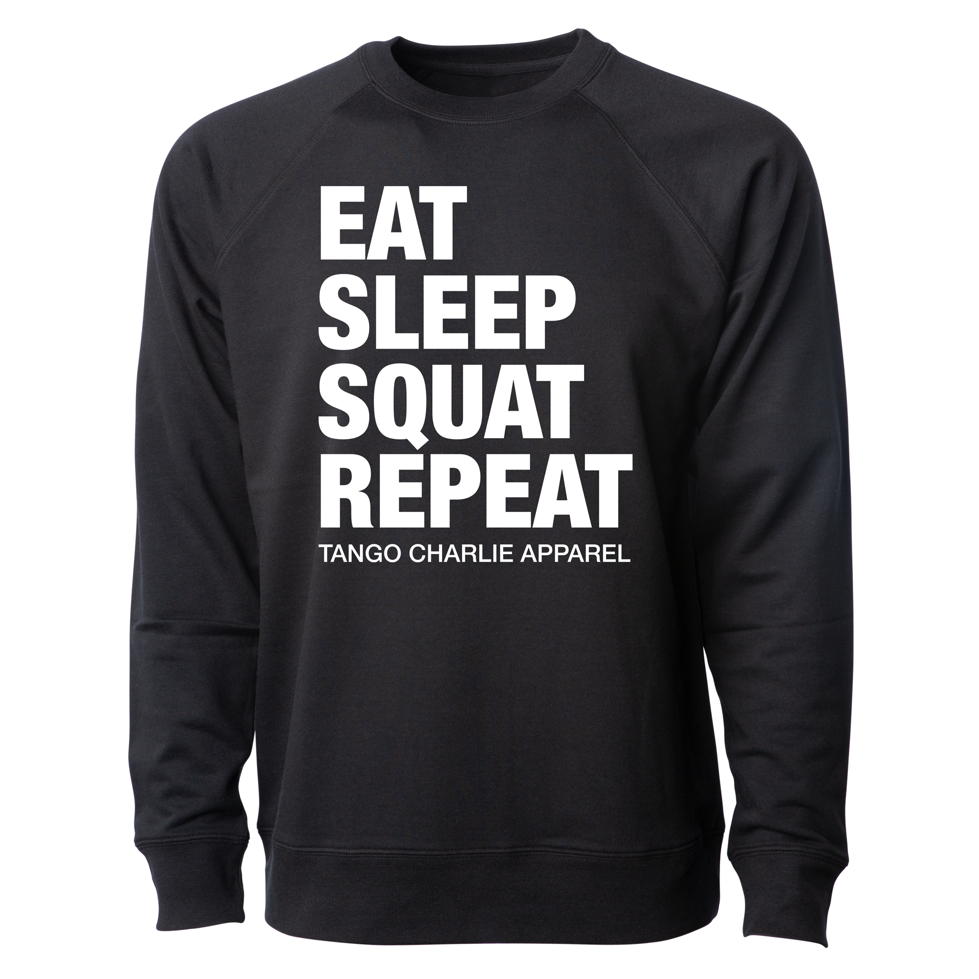 Eat Sleep Squat Repeat - Crewneck