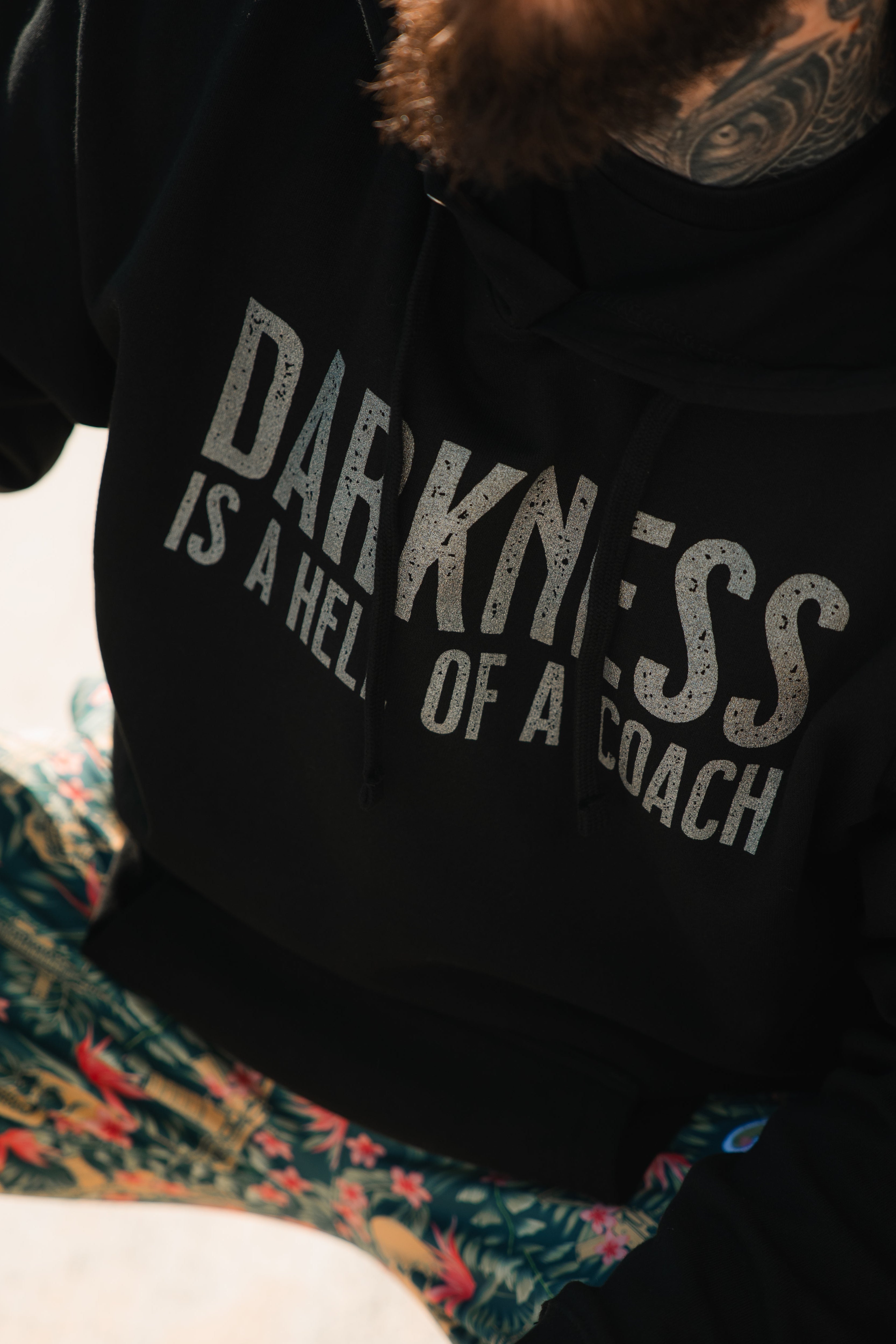 Darkness is a HELL of a Coach - Hoodie