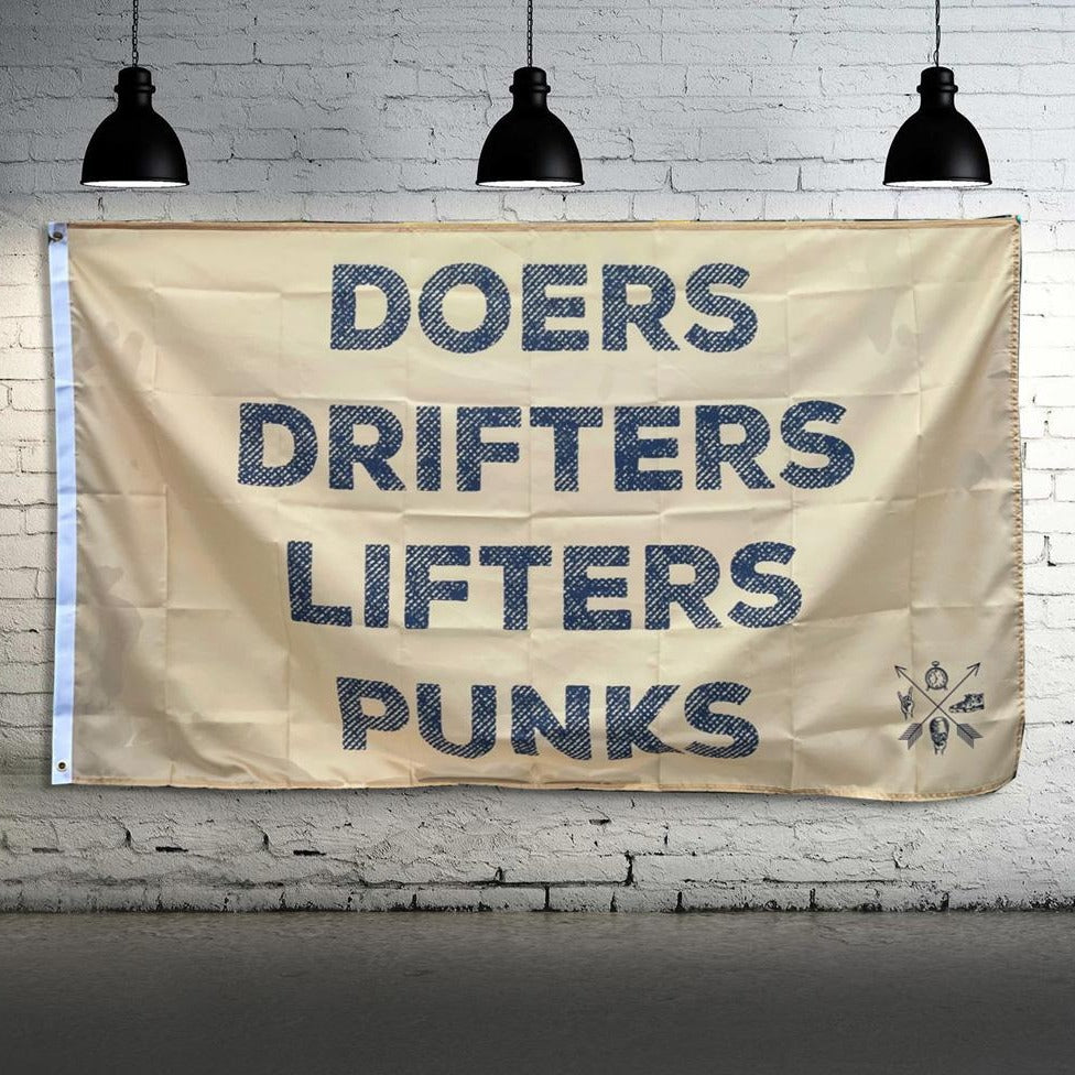 Doers Drifters Lifters Punks - Flag