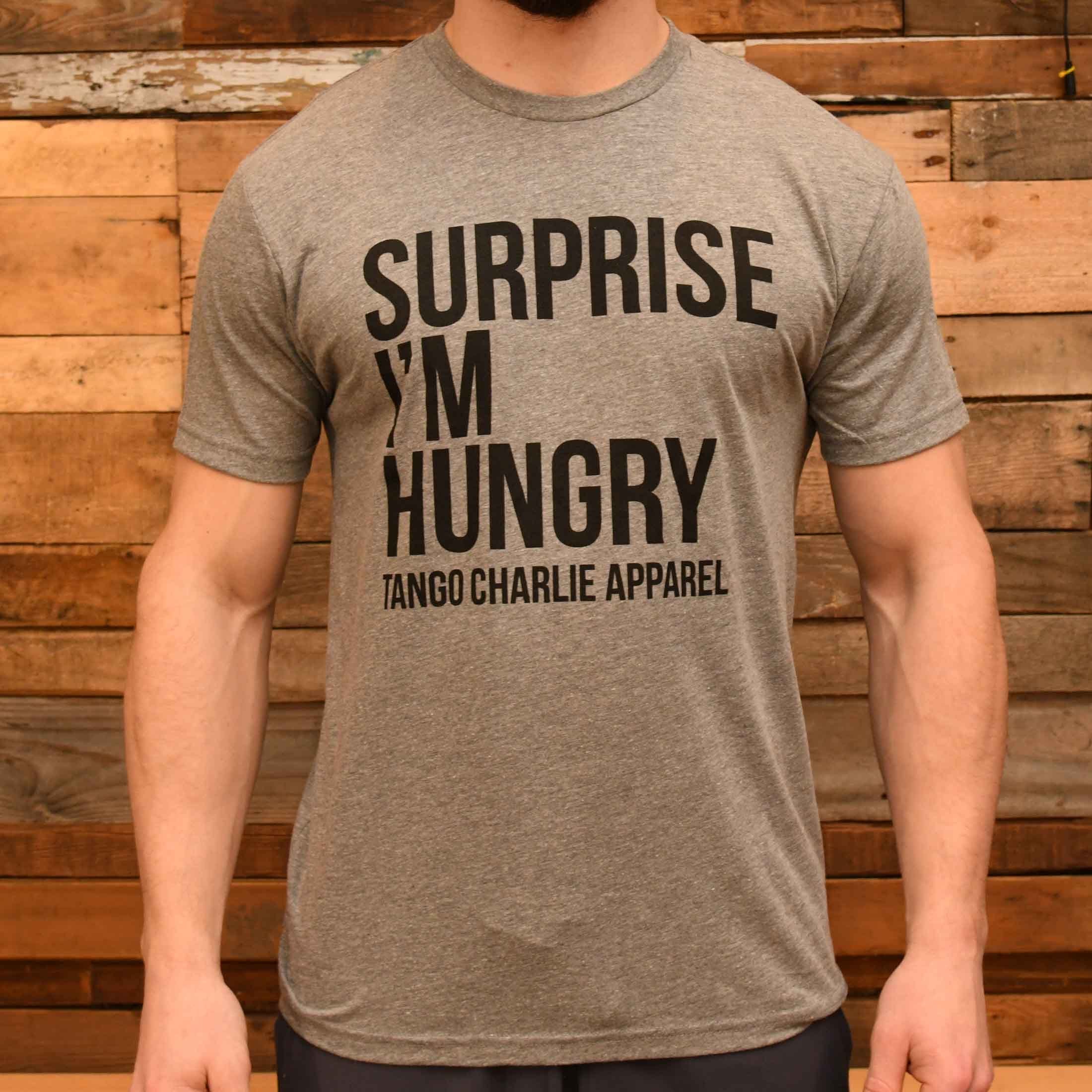 "Surprise, I'm Hungry" - Men's Tee